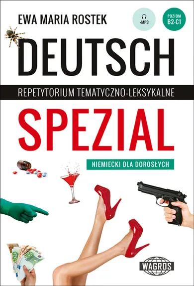 Deutsch Spezial. Repetytorium tematyczno-leksykalne. Niemiecki dla dorosłych