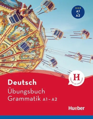 Deutsch. Ubungsbuch Grammatik A1-A2