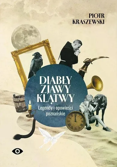 Diabły, zjawy, klątwy