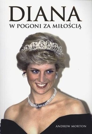 Diana. W pogoni za miłością - smyk.com