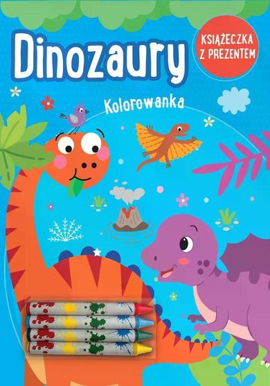 Dinozaury. Kolorowanka + kredki