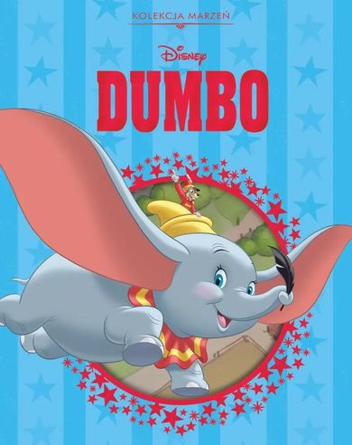 Disney Dumbo. Kolekcja marzeń