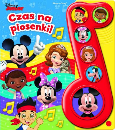 Disney Junior. Czas na piosenki. Książeczka dźwiękowa
