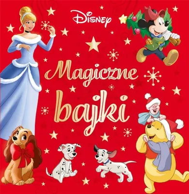 Disney. Magiczne bajki