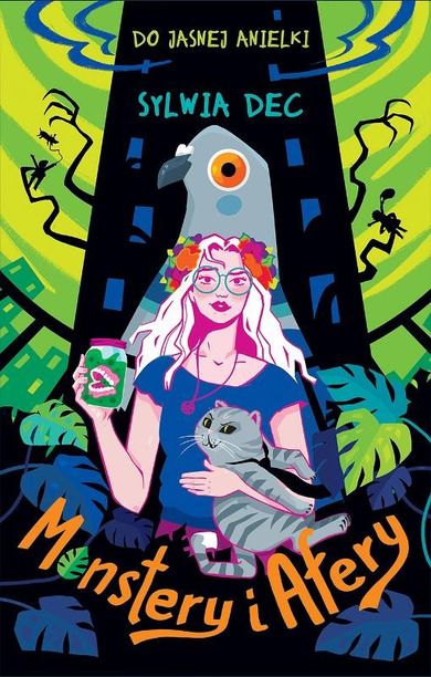 Do Jasnej Anielki. Monstery i afery