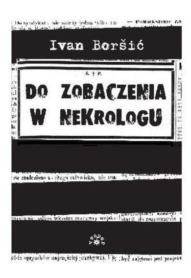 Do zobaczenia w nekrologu