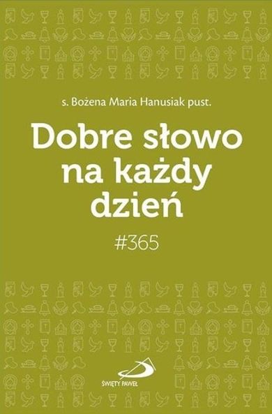 Dobre słowo na każdy dzień