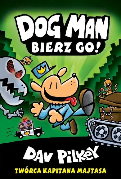 Dogman. Bierz Go! Tom 2