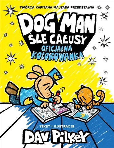 Dogman śle całusy. Oficjalna kolorowanka