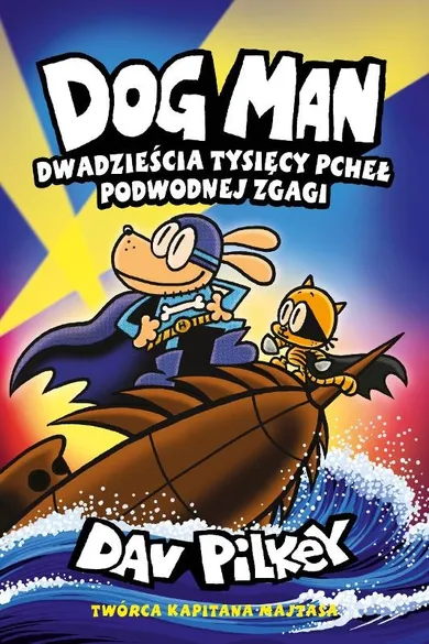 Dogman. Tom 11. Dwadzieścia tysięcy pcheł podwodnej zgagi