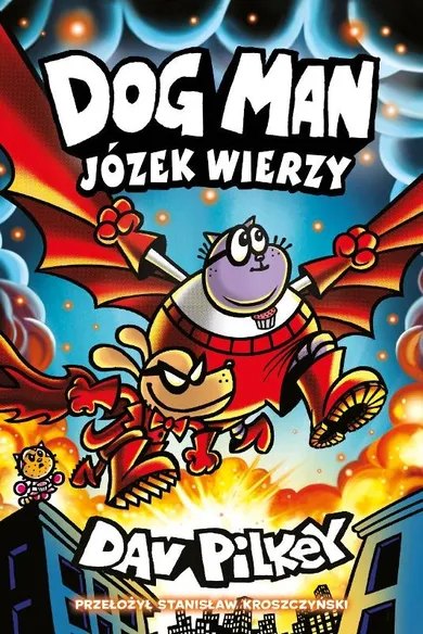 Dogman. Tom 14. Józek wierzy