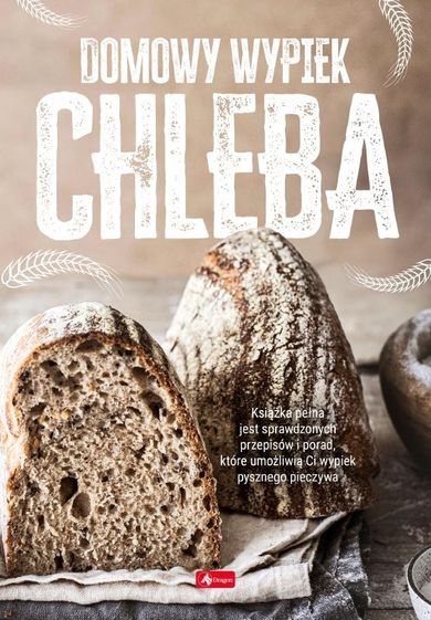 Domowy wypiek chleba