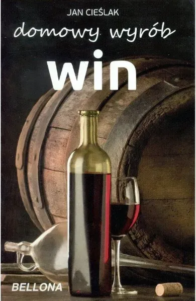 Domowy wyrób win