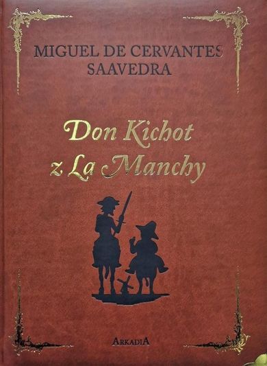 Don Kichot z La Manchy (wydanie kolekcjonerskie)