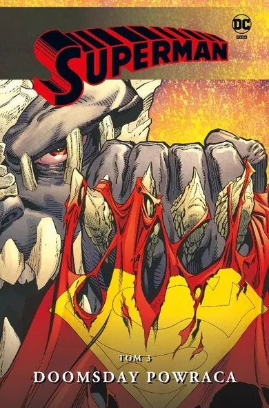 Doomsday powraca. Superman. Tom 3