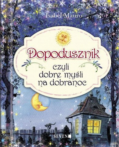 Dopodusznik czyli ciepłe myśli na dobranoc