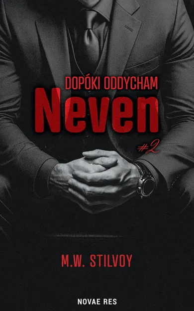 Dopóki oddycham. Neven