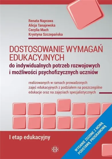 Dostosowanie wymagań edukacyjnych. 1 etap