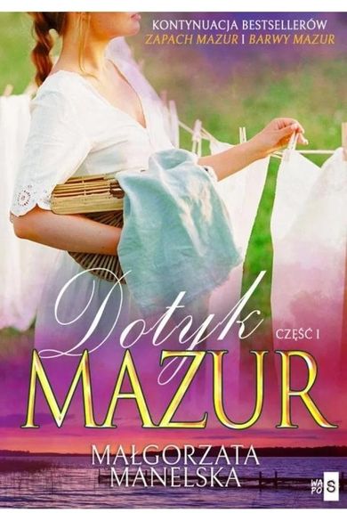 Dotyk Mazur. Część 1. Żółty kajet