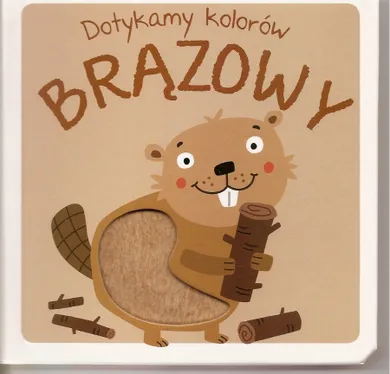 Dotykamy kolorów. Brązowy