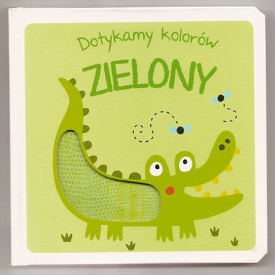 Dotykamy kolorów! Zielony