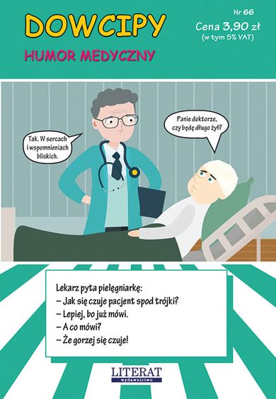Dowcipy nr 66. Humor medyczny