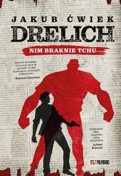 Drelich. Nim braknie tchu. Edycja na 20-lecie