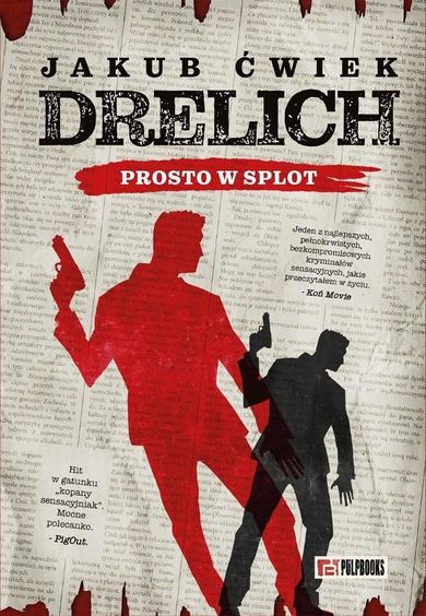 Drelich. Prosto w splot. Edycja na 20-lecie