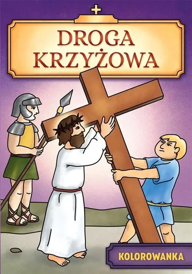 Droga Krzyżowa. Kolorowanka