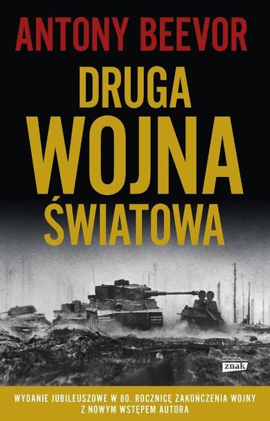 Druga wojna światowa. Wydanie Jubileuszowe