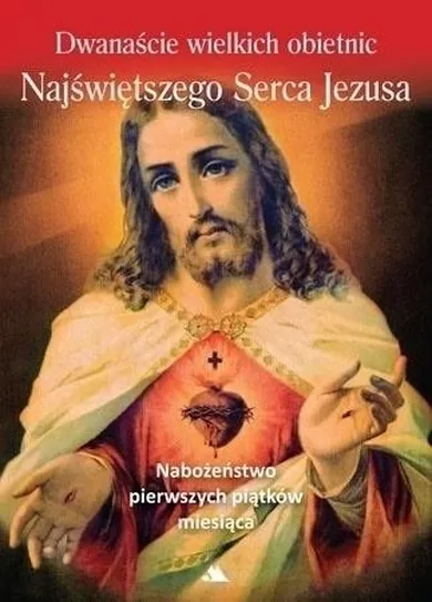 Dwanaście wielkich obietnic Najświętszego Serca Jezusa