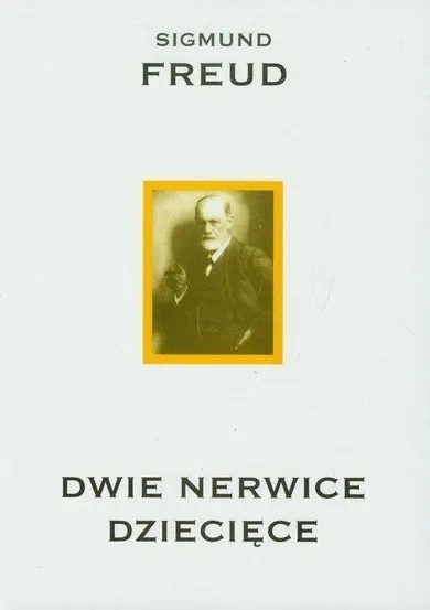 Dwie nerwice dziecięce