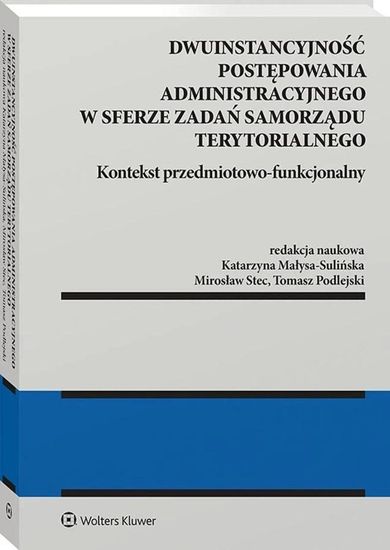 Dwuinstancyjność postępowania administracyjnego