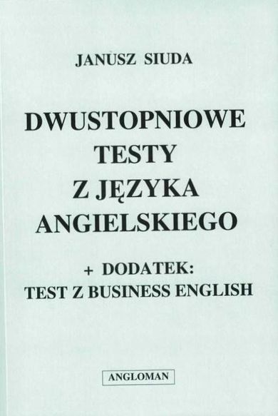 Dwustopniowe testy z języka angielskiego