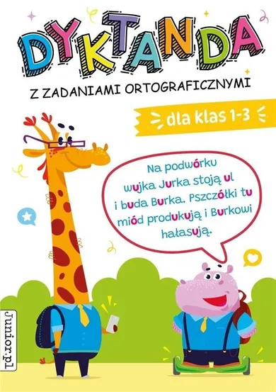 Dyktanda z zadaniami ortograficznymi dla klas 1-3