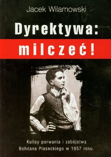 Dyrektywa milczeć!