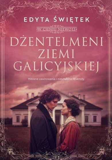 Dżentelmeni ziemi galicyjskiej