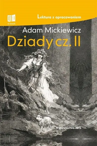 Dziady. Część II z opracowaniem