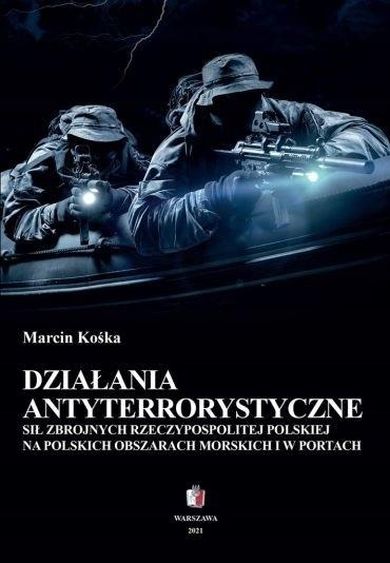 Działania antyterrorystyczne sił zbrojnych