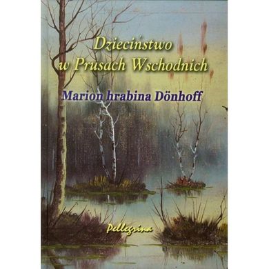 Dzieciństwo w Prusach Wschodnich