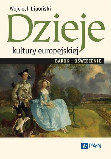 Dzieje kultury europejskiej. Barok-oświecenie