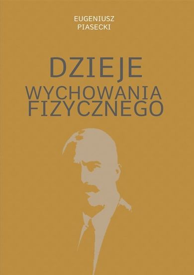 Dzieje wychowania fizycznego