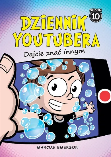 Dziennik Youtubera. Dajcie znać innym