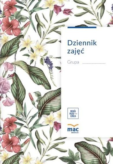 Dziennik zajęć przedszkola (Według dni)