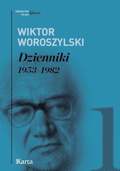 Dzienniki 1953-1982. Tom 1
