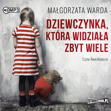 Dziewczynka, która widziała zbyt wiele. Audiobook CD