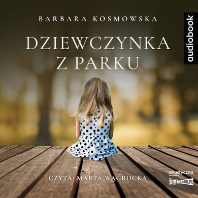 Dziewczynka z parku. Audiobook CD mp3