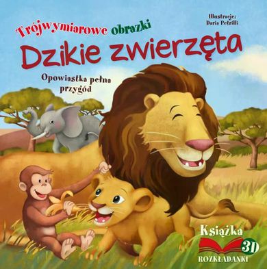 Dzikie zwierzęta. Trójwymiarowe obrazki