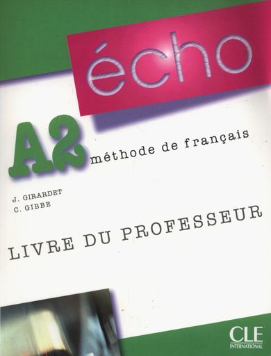 Echo A2. Livre du professeur