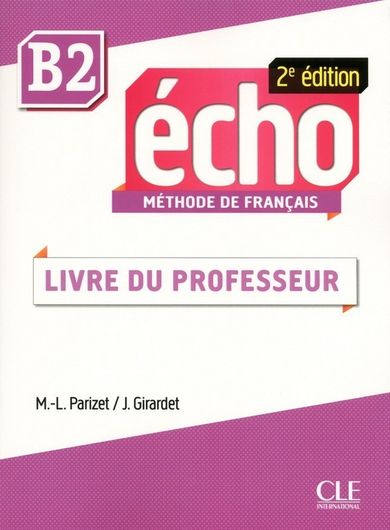 Echo Niveau B2. Liver do professeur
